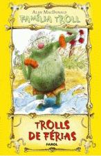 FAMILIA TROLL - TROLLS DE FERIAS