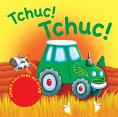 TCHUC! TCHUC!