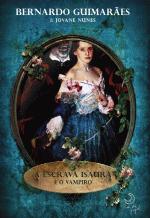 ESCRAVA ISAURA E O VAMPIRO