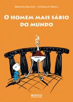 HOMEM MAIS SABIO DO MUNDO, O