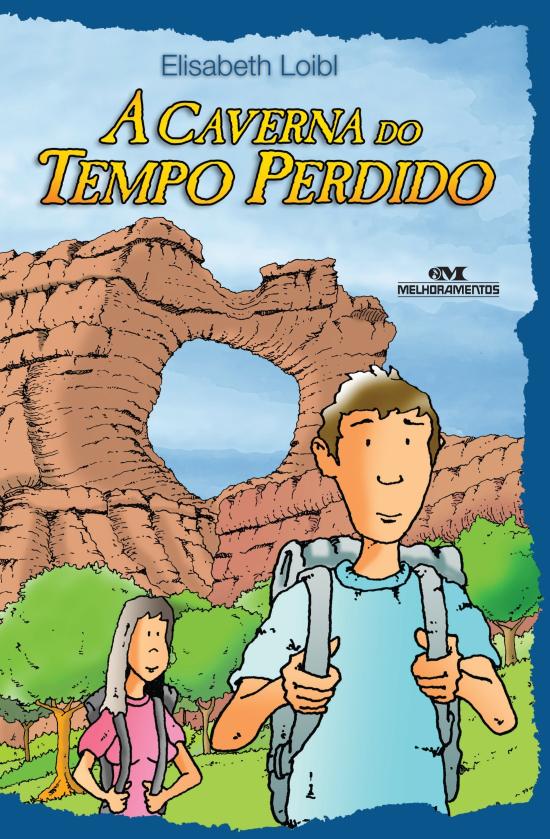 CAVERNA DO TEMPO PERDIDO, A