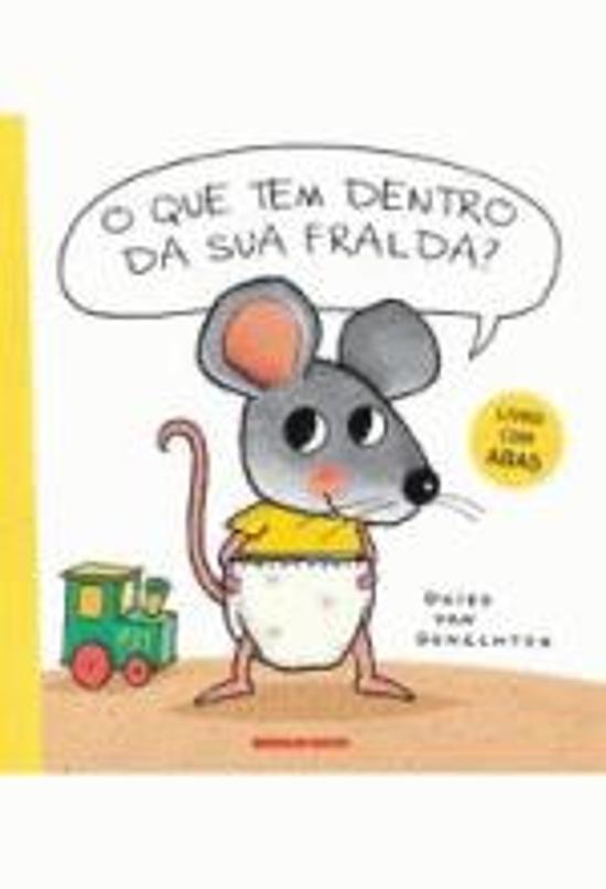 QUE TEM DENTRO DA SUA FRALDA?, O