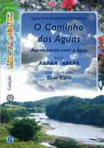 CAMINHO DAS AGUAS, O