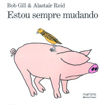 ESTOU SEMPRE MUDANDO