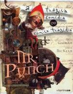 MR. PUNCH - COMEDIA TRAGICA OU TRAGEDIA COMICA
