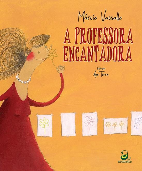 PROFESSORA ENCANTADORA, A