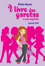 LIVRO DAS GAROTAS E SEUS SEGREDOS, O - AGENDA