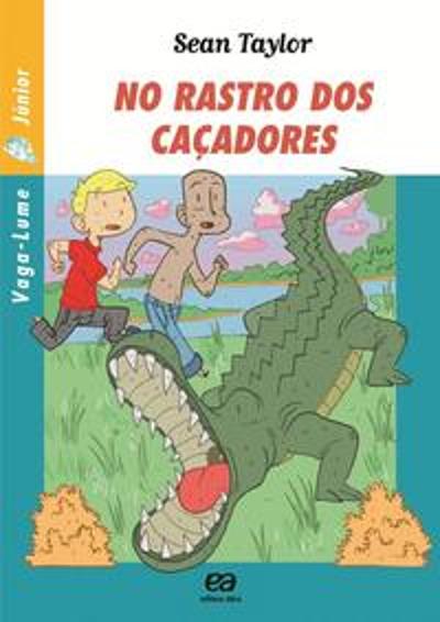 NO RASTRO DOS CACADORES