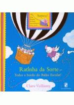 RATINHA DA SORTE EM TODOS A BORDO DO BALAO ESCOLAR