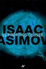 PROPRIOS DEUSES, OS