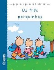 TRES PORQUINHOS, OS