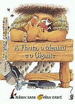 FLAUTA, O MENINO E O GIGANTE, A