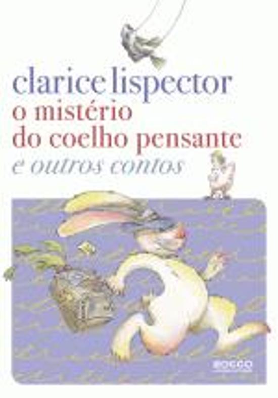 MISTERIO DO COELHO PENSANTE E OUTROS CONTOS, O
