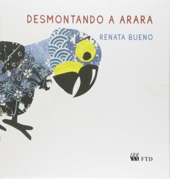 DESMONTANDO A ARARA