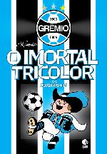 IMORTAL TRICOLOR, O (EM QUADRINHOS)