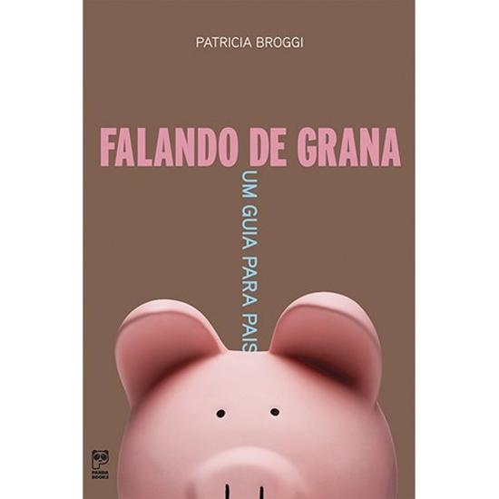 FALANDO DE GRANA - UM GUIA PARA OS PAIS