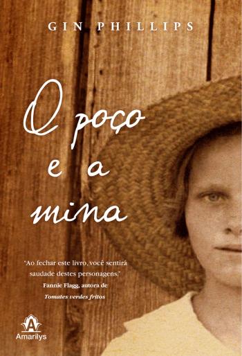 POCO E A MINA, O