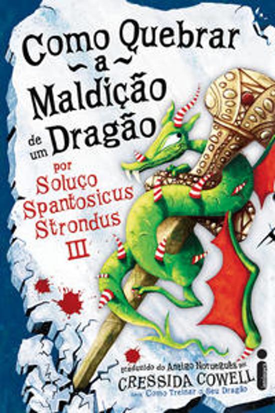COMO QUEBRAR A MALDICAO DE UM DRAGAO