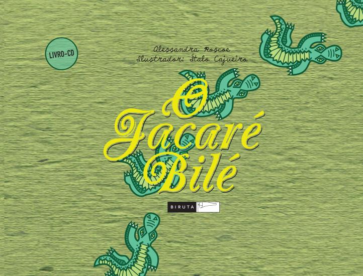 JACARE BILE, O