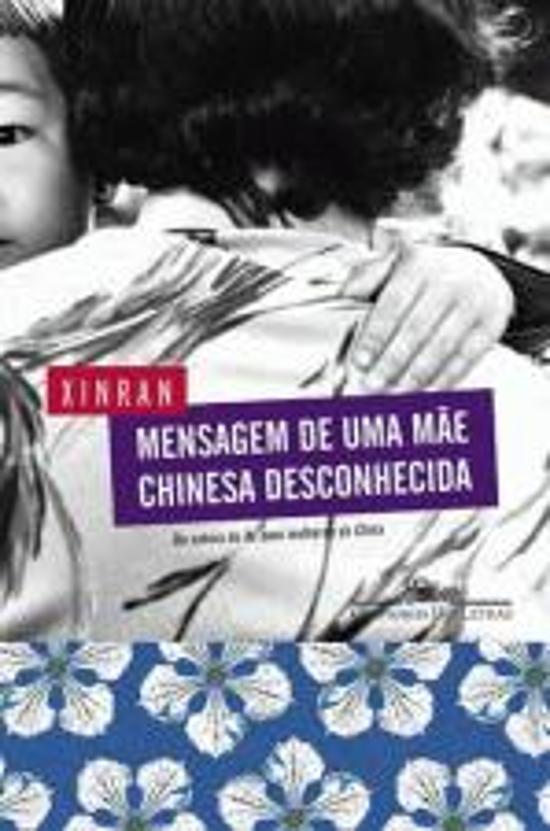 MENSAGEM DE UMA MAE CHINESA DESCONHECIDA