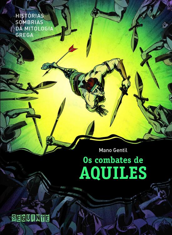 COMBATES DE AQUILES, OS