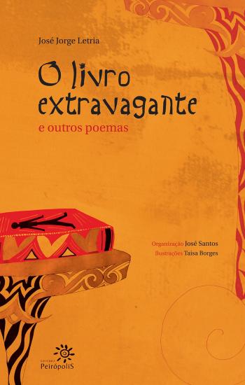 LIVRO EXTRAVAGANTE E OUTROS POEMAS, O