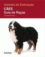 ANIMAIS DE ESTIMACAO - CAES - GUIA DE RACAS