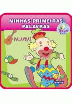 MINHAS PRIMEIRAS PALAVRAS - PALAVRAS