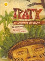 IPATY, O CURUMIM DA SELVA
