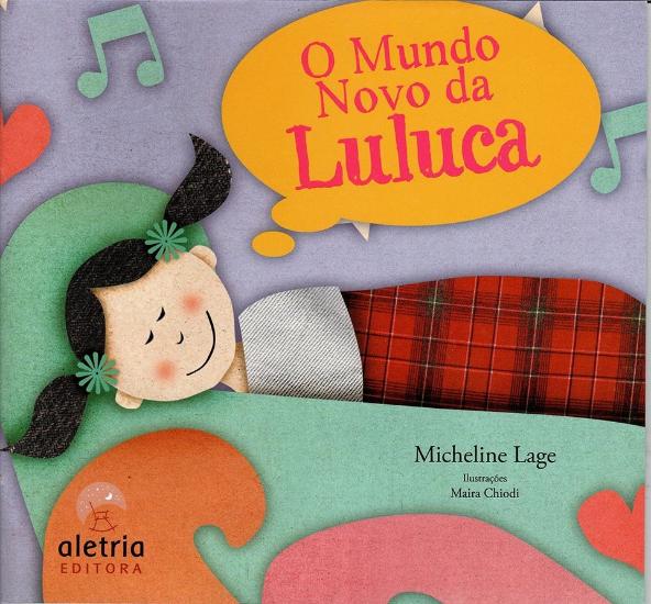MUNDO NOVO DA LULUCA, O