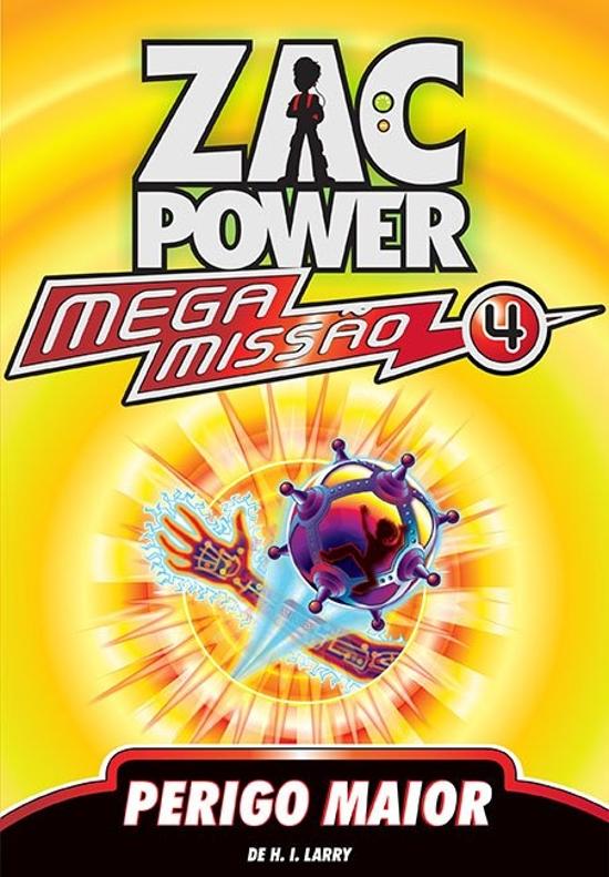 ZAC POWER MEGA MISSAO - V. 04 - PERIGO MAIOR