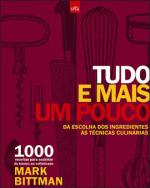 TUDO E MAIS UM POUCO - V. 01