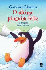 ULTIMO PINGUIM FELIZ, O