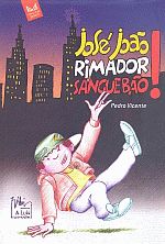 JOSE JOAO, RIMADOR SANGUE BAO!