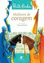 MULHERES DE CORAGEM