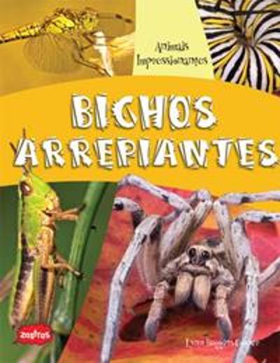 BICHOS ARREPIANTES