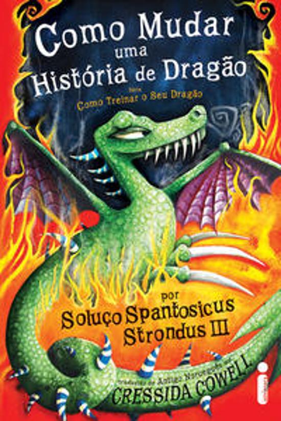 COMO MUDAR UMA HISTORIA DE DRAGAO