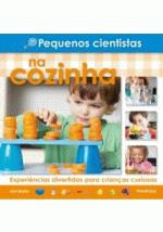 PEQUENOS CIENTISTAS NA COZINHA