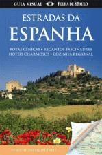 GUIA VISUAL - ESTRADAS DA ESPANHA