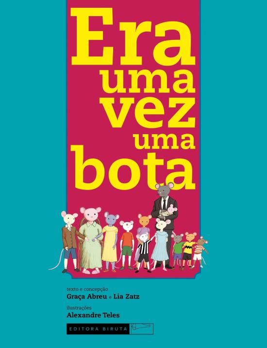ERA UMA VEZ UMA BOTA