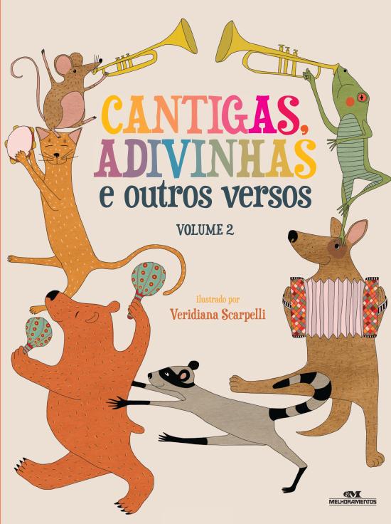 CANTIGAS, ADIVINHAS E OUTROS VERSOS - V. 02