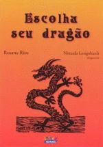 ESCOLHA SEU DRAGAO