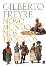 NOVO MUNDO NOS TROPICOS