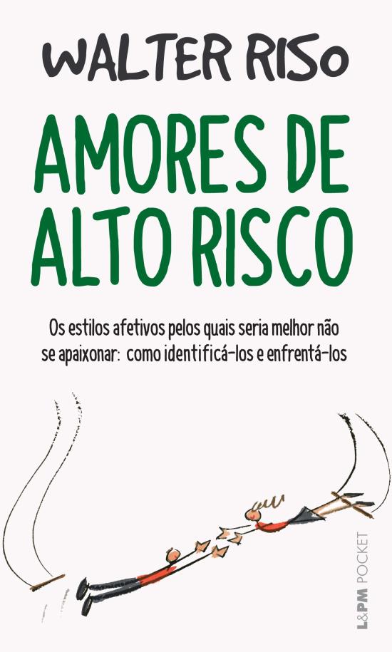 AMORES DE ALTO RISCO (BOLSO)