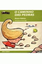 CAMINHO DAS PEDRAS, O