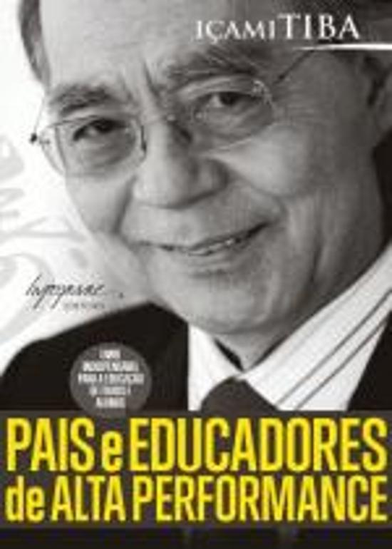 PAIS E EDUCADORES DE ALTA PERFORMANCE