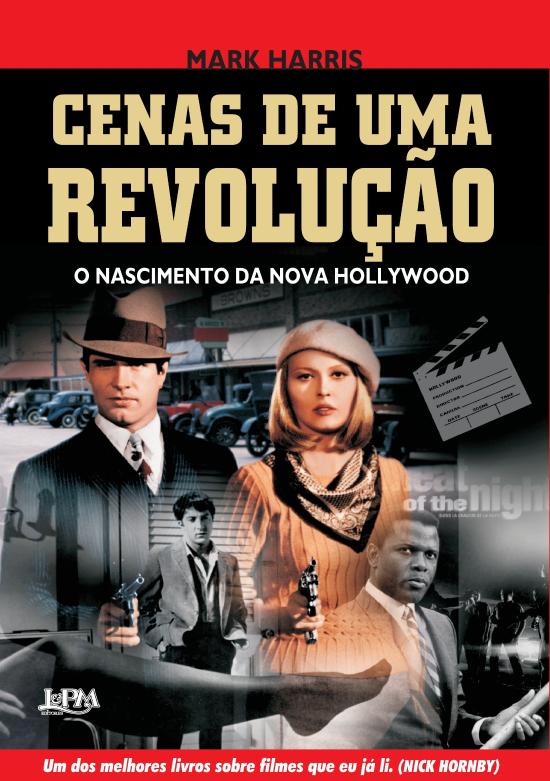 CENAS DE UMA REVOLUCAO - O NASCIMENTO DA NOVA HOLL