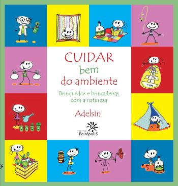 CUIDAR BEM DO AMBIENTE - BRINQUEDOS E BRINCADEIRAS