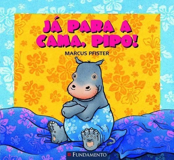 JA PARA A CAMA, PIPO!