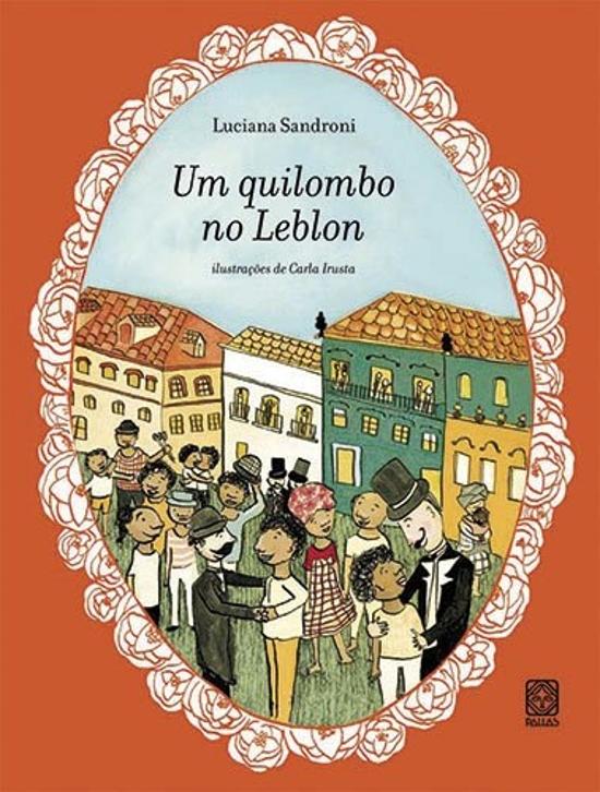 UM QUILOMBO NO LEBLON